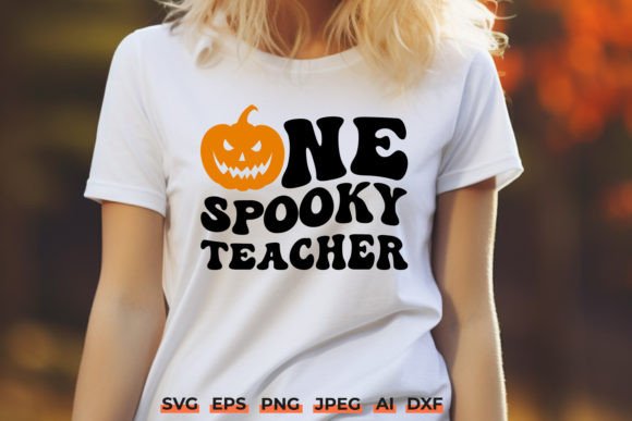 One Spooky Teacher SVG: Graphics for Crafts