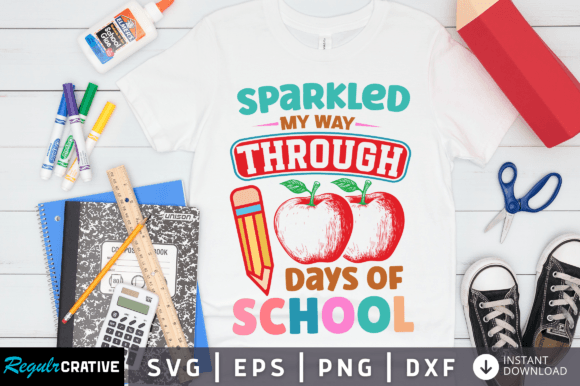 Review: Sparkled My Way Through 100 Days School
