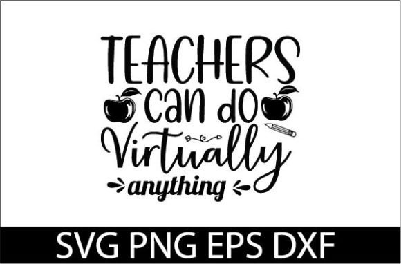 Review: Teachers Can Do Virtually Anything SVG D