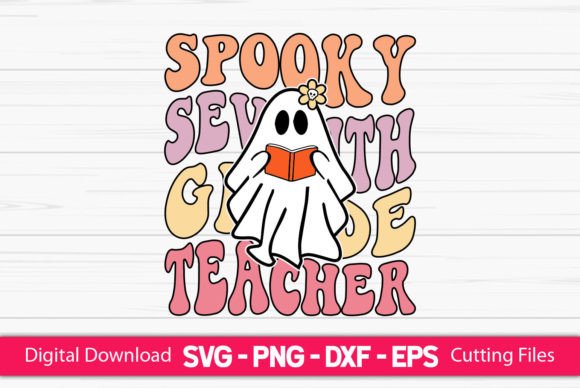 Spooky Seventh Grade Teacher Graphics for Crafts