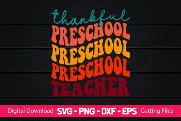 Thankful Preschool Teacher Graphics for Crafts